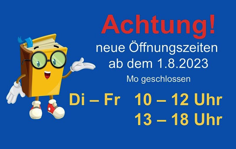 Neue Öffnungszeiten Neue Öffnungszeiten